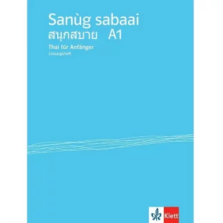Sanùg sabaai – Lösungsheft, ISBN-13: 978-3125289529
