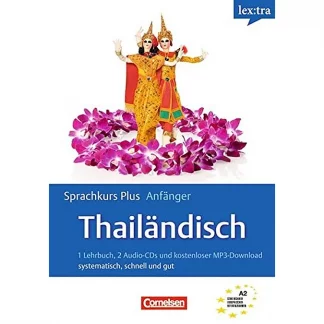 Lextra – Thailändisch – Sprachkurs Plus: Anfänger: A1-A2 – Selbstlernbuch mit CDs und kostenlosem MP3-Download, ISBN-13: 978-3589015177