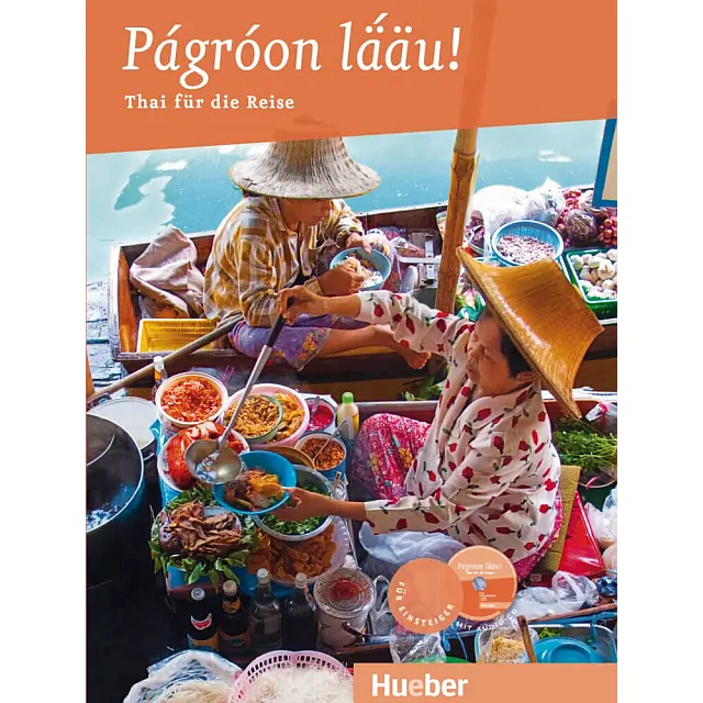 Pagroon lääu! Thai für die Reise, ISBN-13: 978-3199072430